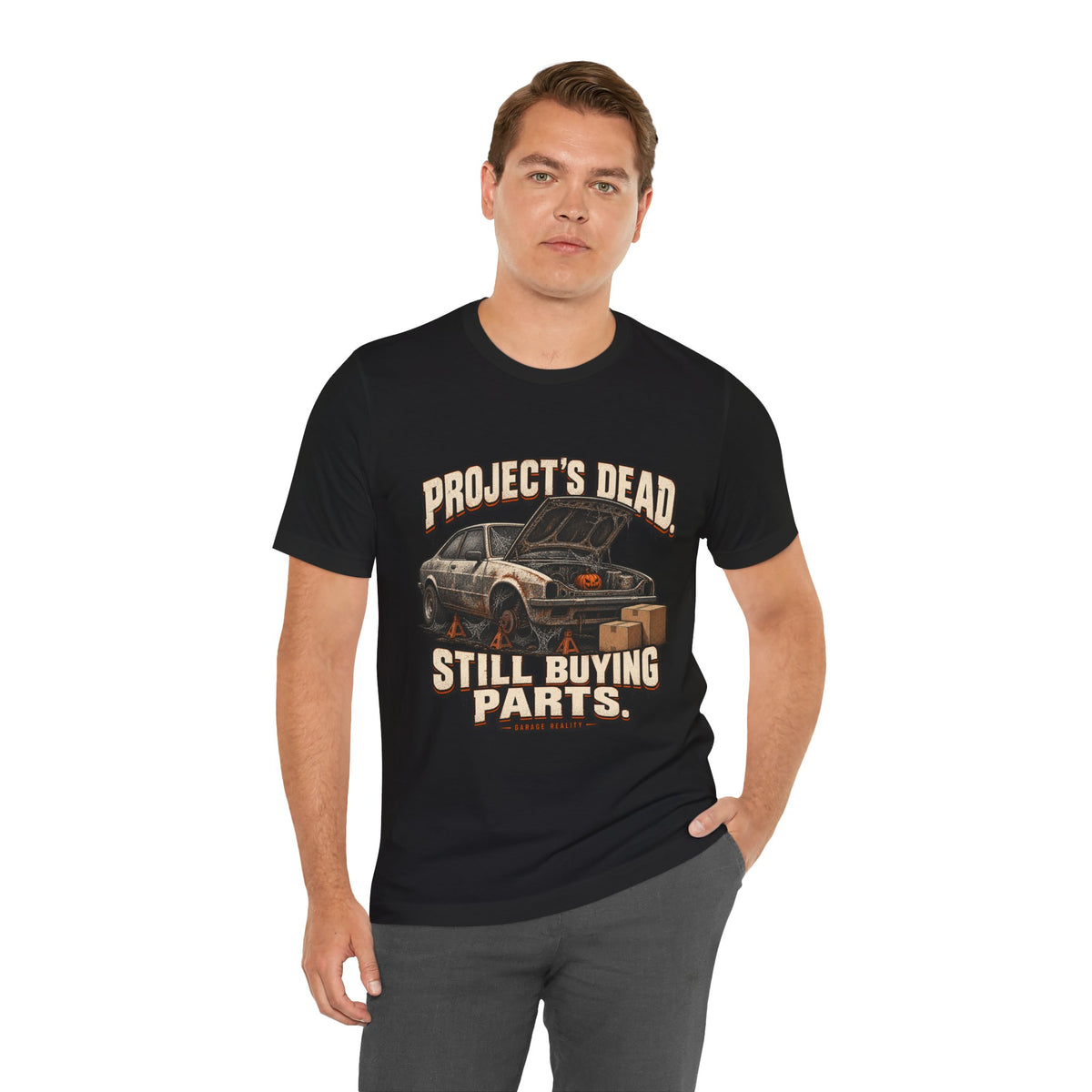 Project’s Dead. Still Buying Parts. — Garage Reality Halloween Tee