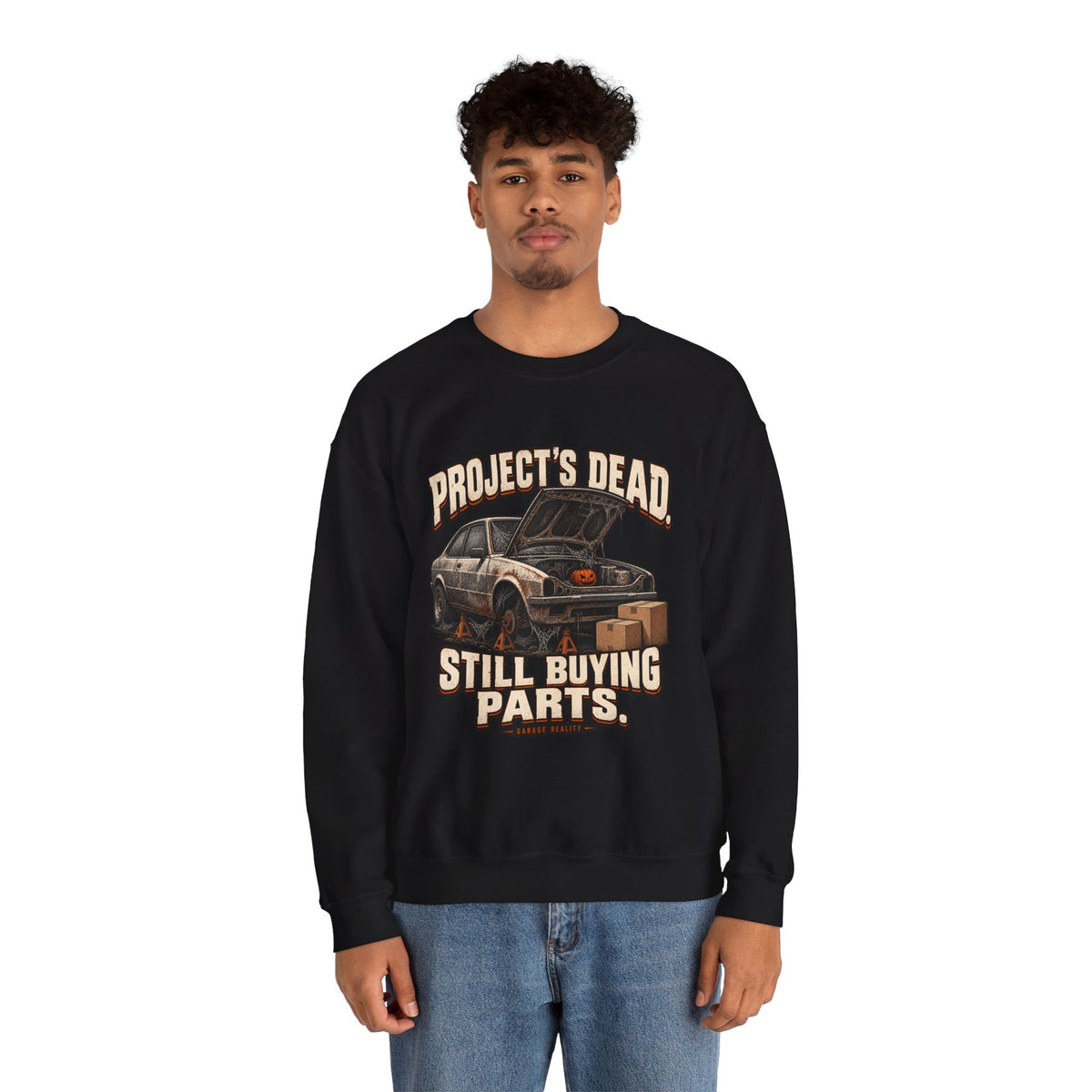 Project’s Dead. Still Buying Parts. — Garage Reality Halloween — Crewneck Sweatshirt