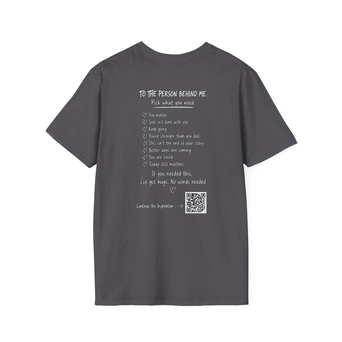 For Someone Today — Hugs Welcome Inspirational Tee