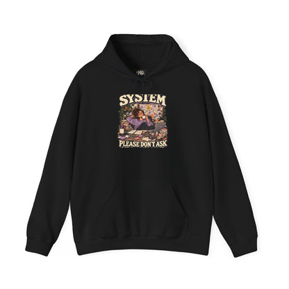 I have a System — Controlled Chaos Halloween — Pullover Hoodie