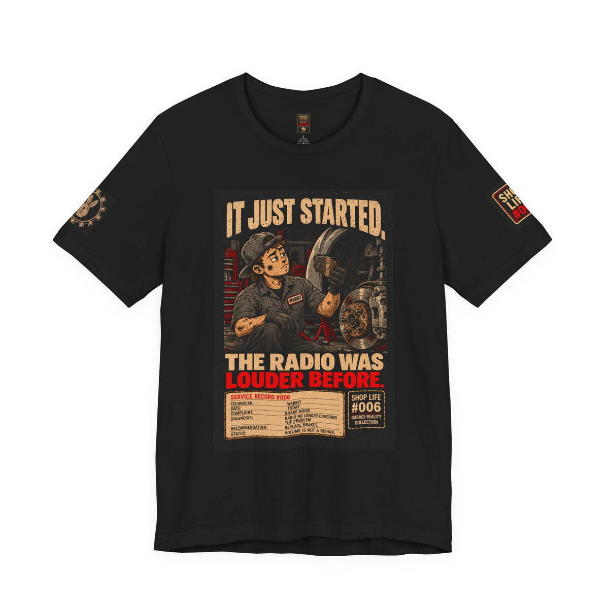 Garage Reality Collection: Shop Life Series #006 Shirt