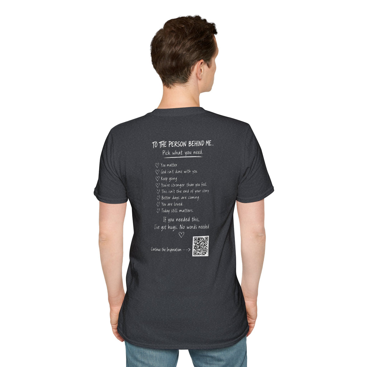 For Someone Today — Hugs Welcome Inspirational Tee