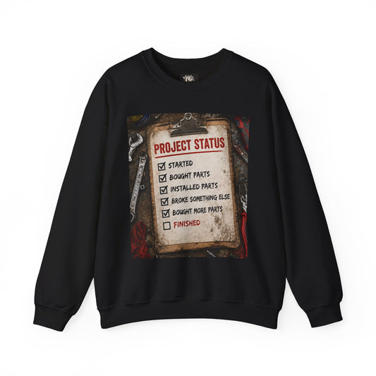 Mechanic Project Status — Funny DIY Repair Checklist — Crewneck Sweatshirt