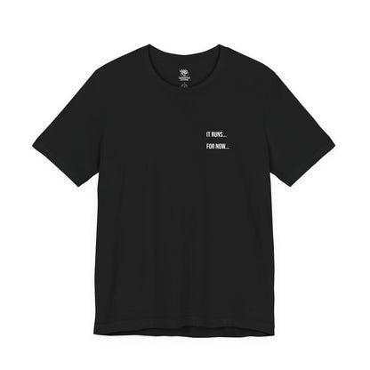 Project Status Tee — "Don't Ask... But It Does Run" Engineering Humor T-Shirt