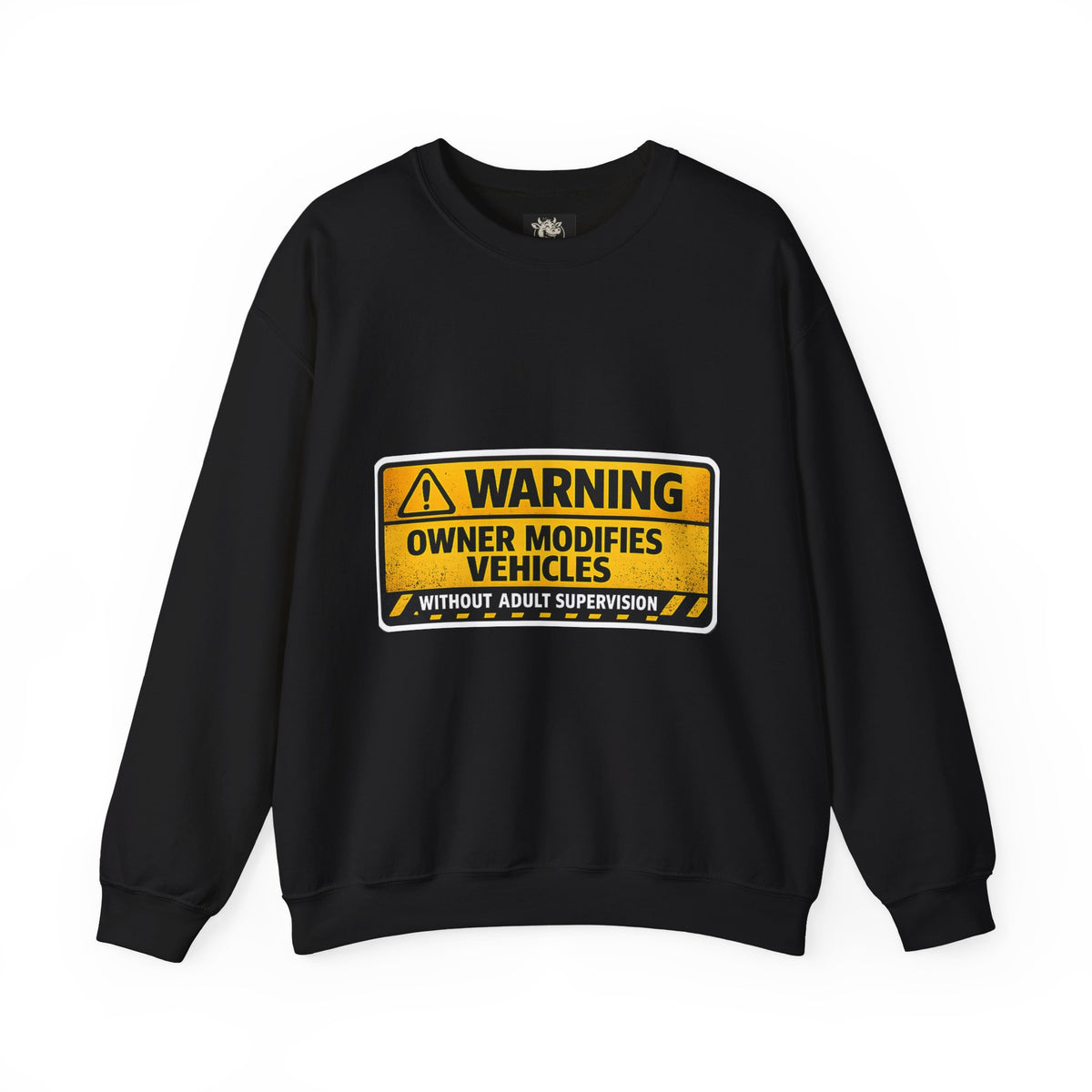 Owner Modifies Vehicles Without Adult Supervision — Crewneck Sweatshirt