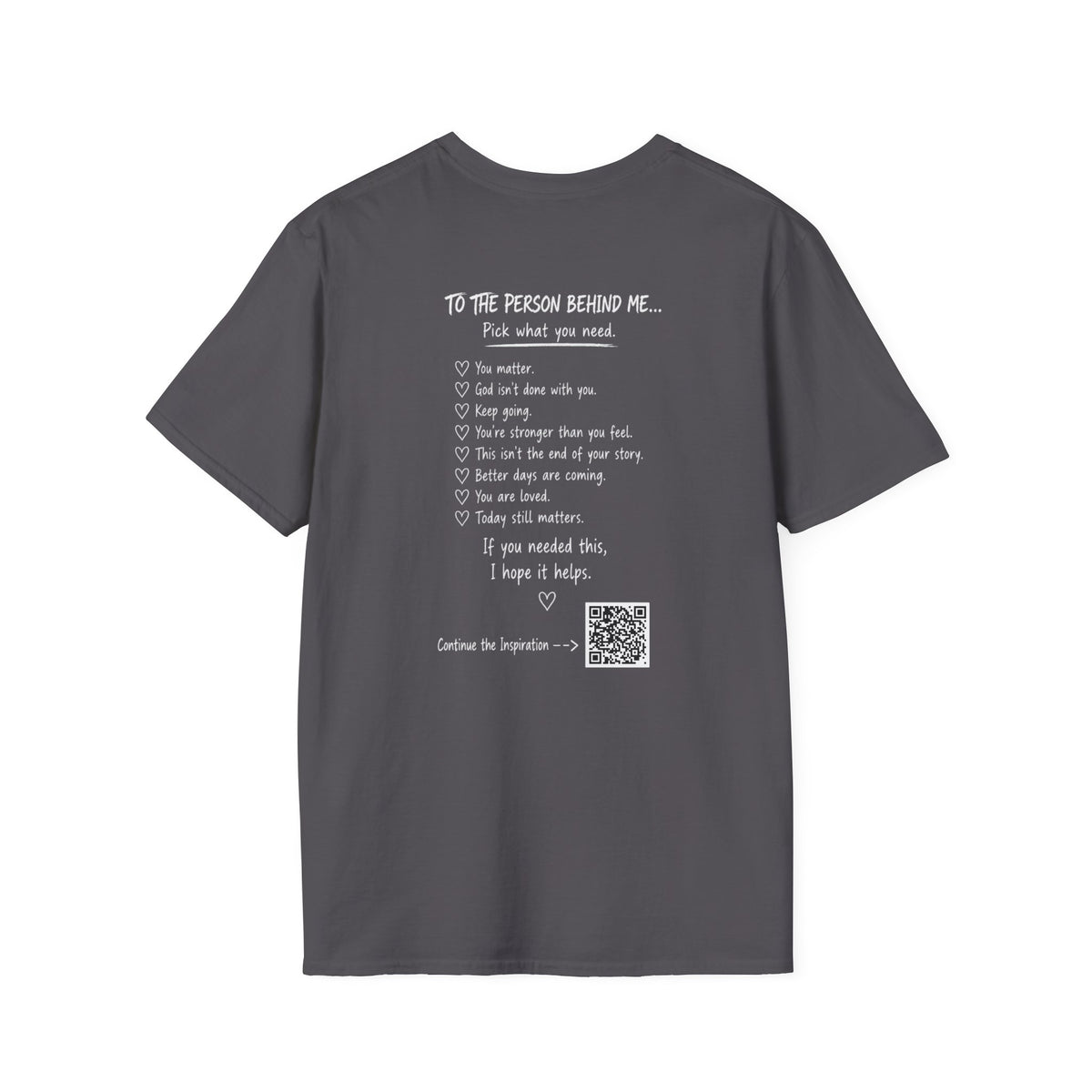 For Someone Today — No Hugs Needed Inspirational Tee