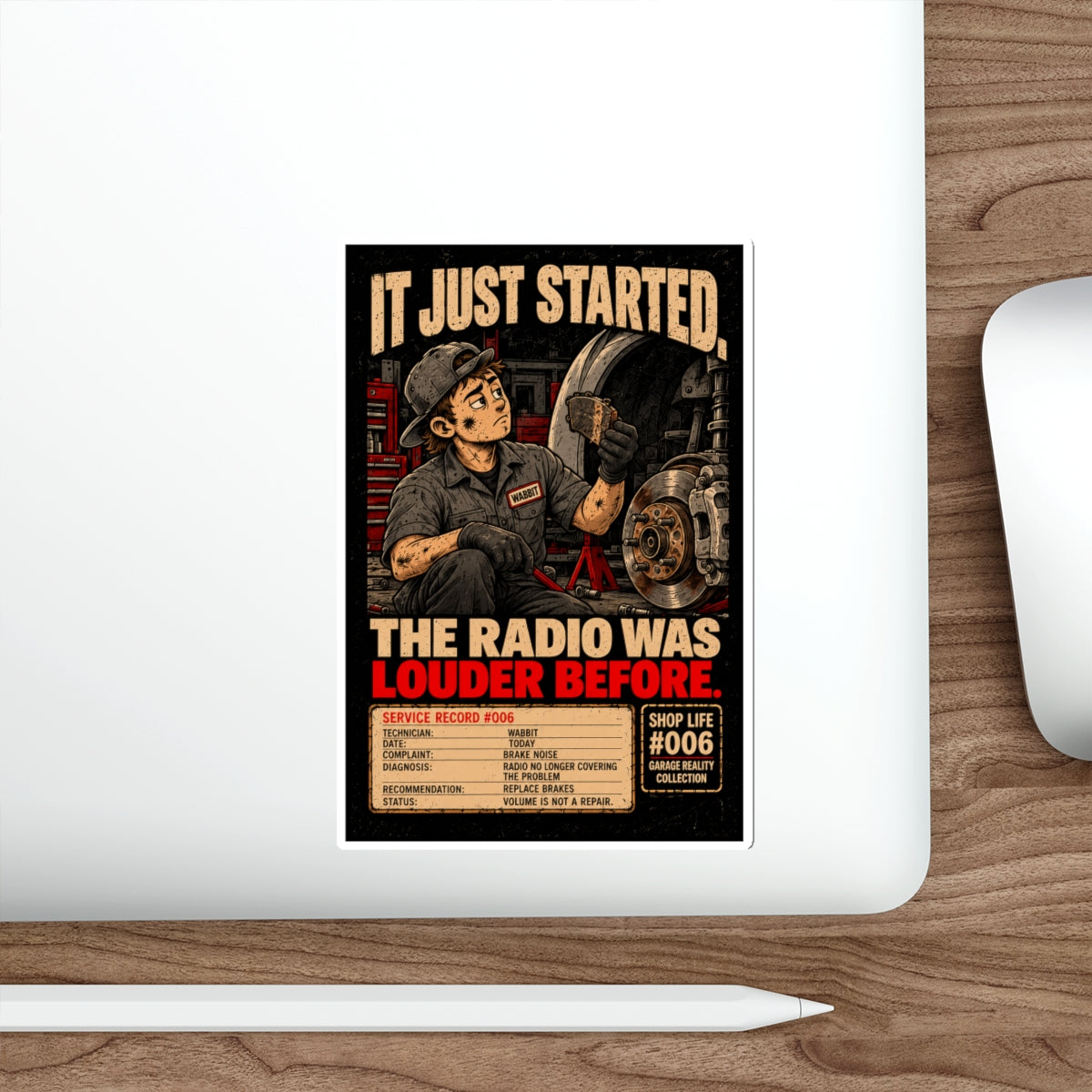 Garage Reality Collection: Shop Life Series #006 Sticker
