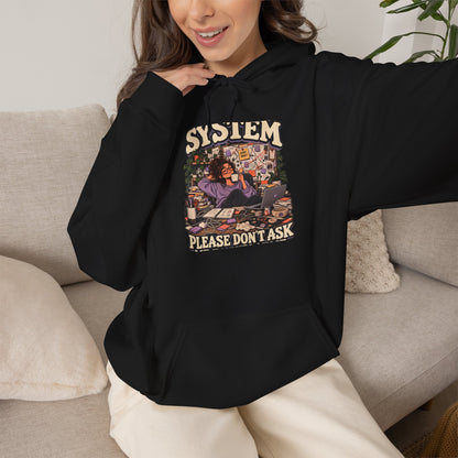 I have a System — Controlled Chaos Halloween — Pullover Hoodie