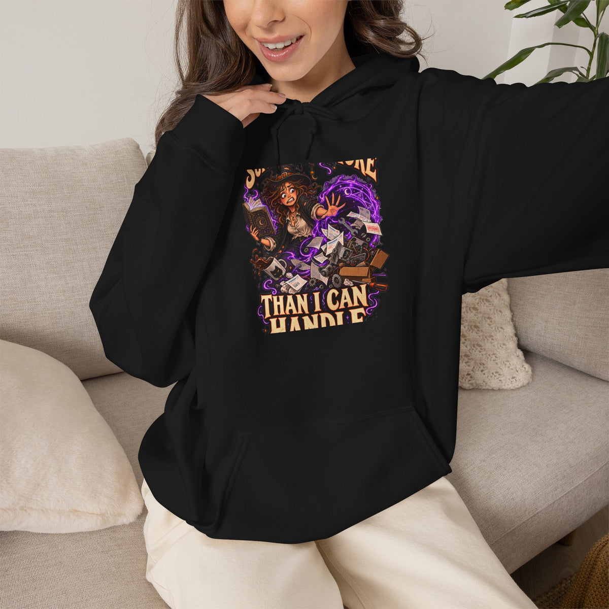 Summoned More Than I Can Handle — Controlled Chaos Halloween — Pullover Hoodie