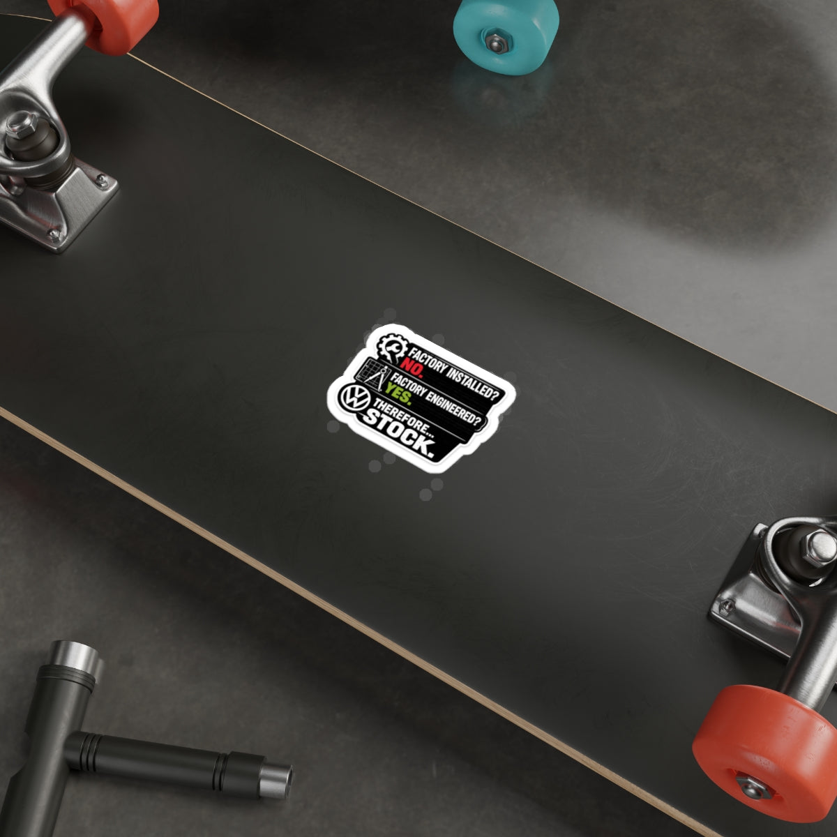 Factory Engineered. Therefore Stock. Euro Car Enthusiast Vinyl Sticker