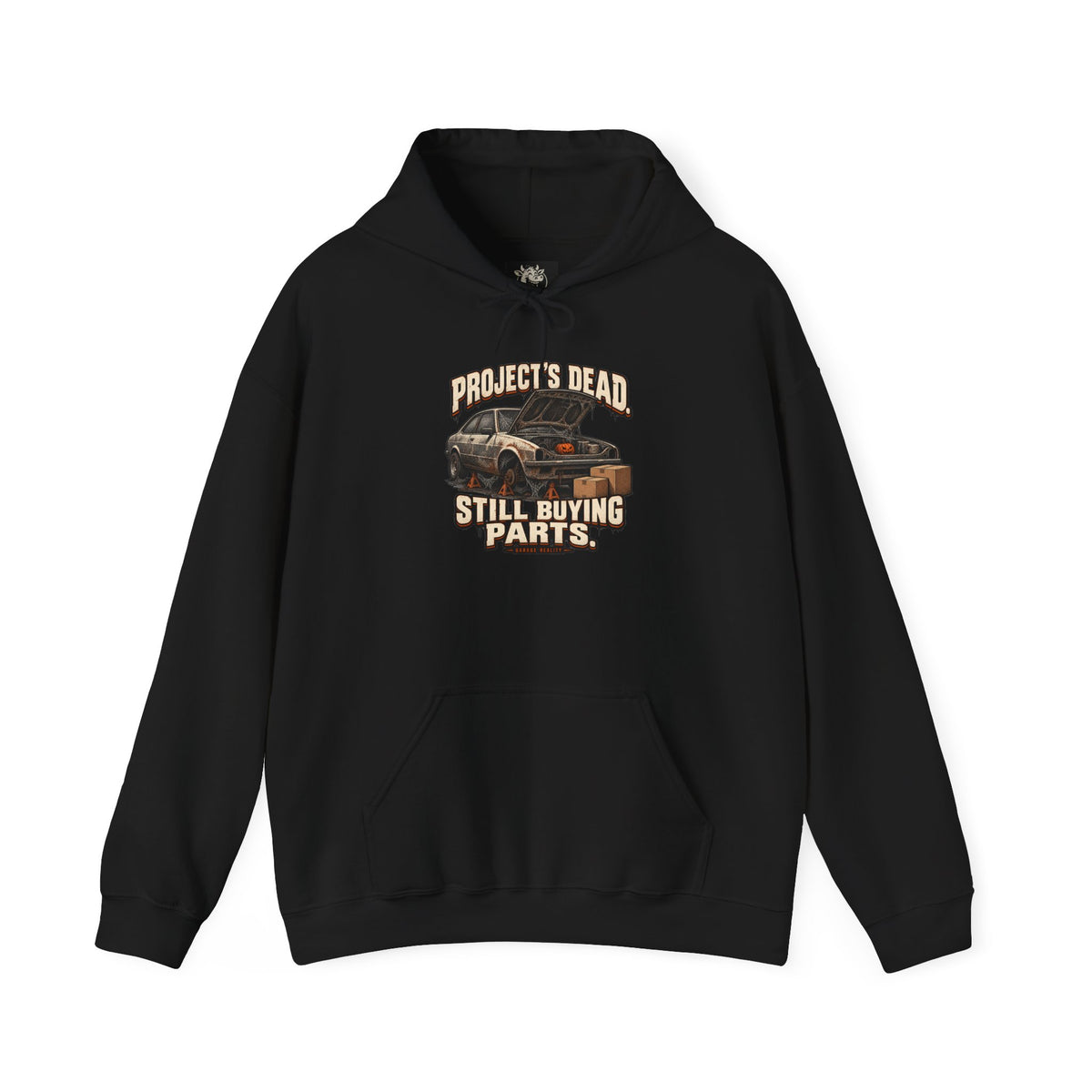 Project’s Dead. Still Buying Parts. — Garage Reality Halloween — Pullover Hoodie