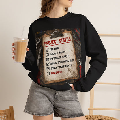 Mechanic Project Status — Funny DIY Repair Checklist — Crewneck Sweatshirt