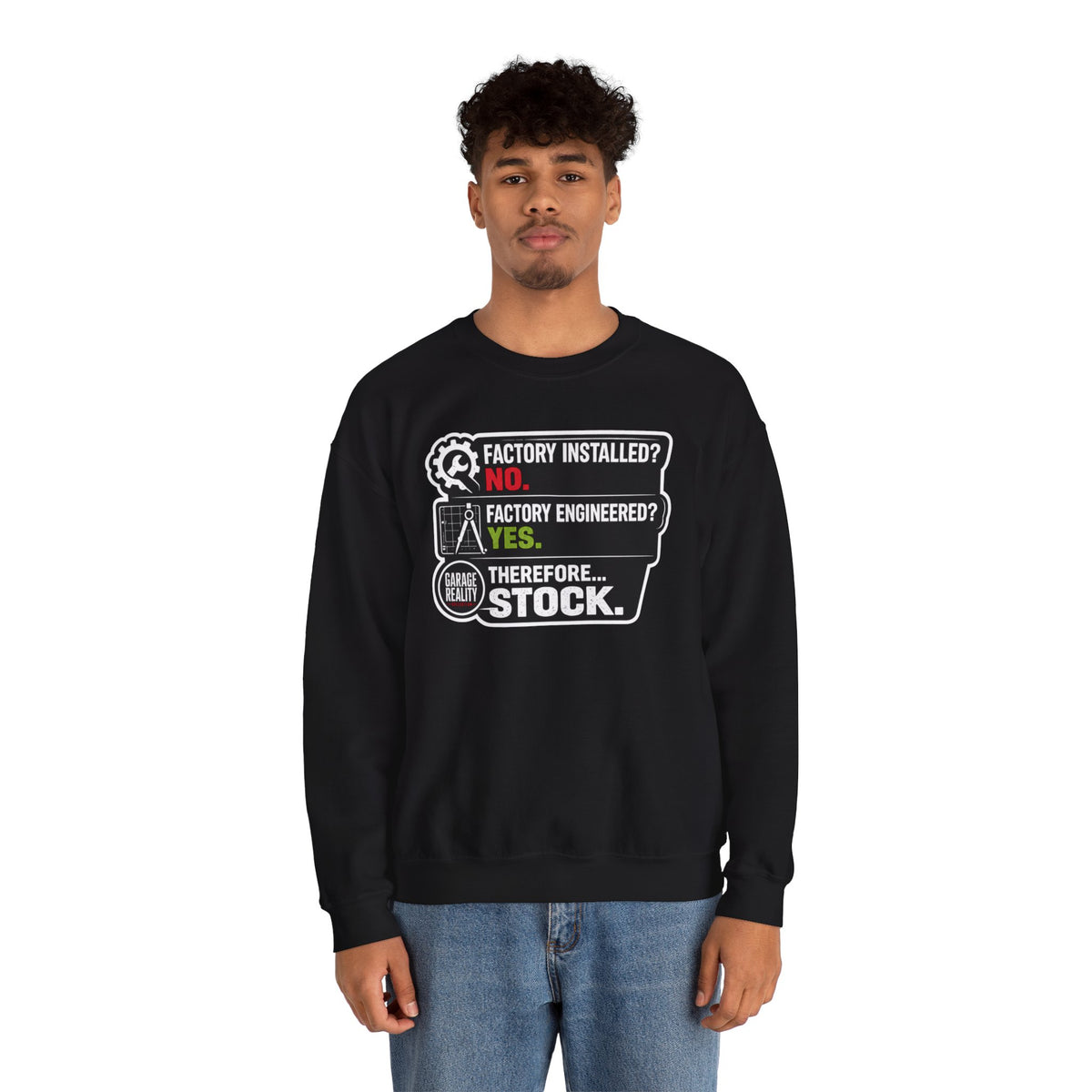 Factory Engineered. Therefore Stock. — Crewneck Sweatshirt