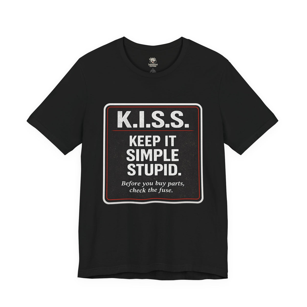 K.I.S.S. — Keep It Simple, Stupid Mechanic T-Shirt
