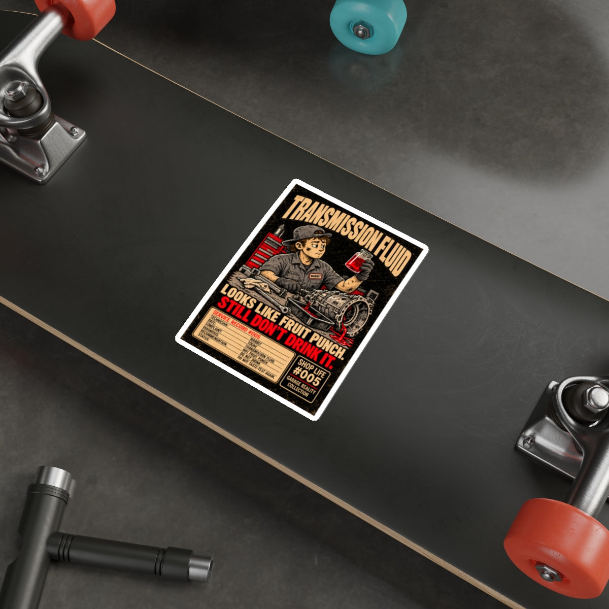 Garage Reality Collection: Shop Life Series #005 Sticker