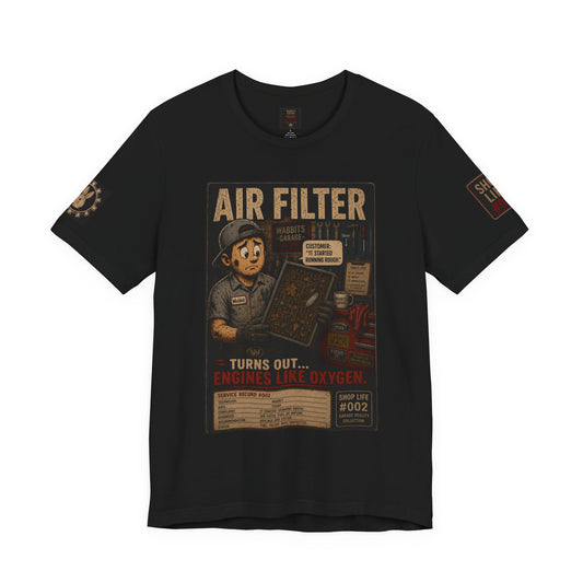 Garage Reality Collection: Shop Life Series #002 Shirt