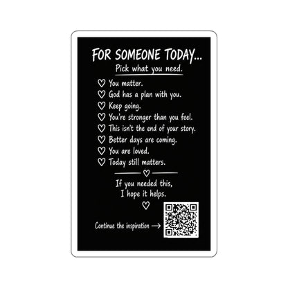 For Someone Today Project Sticker