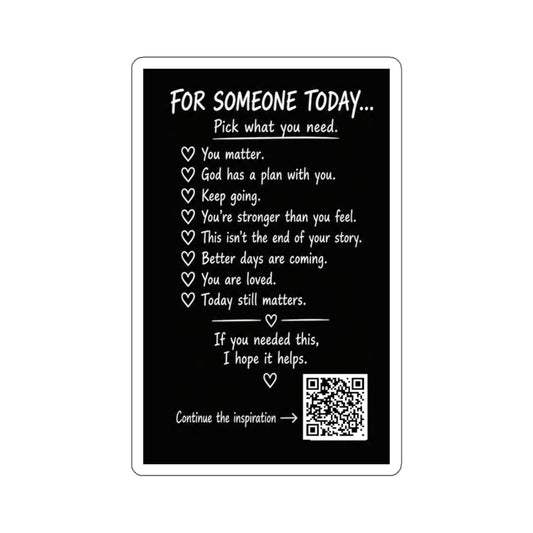 For Someone Today Project Sticker
